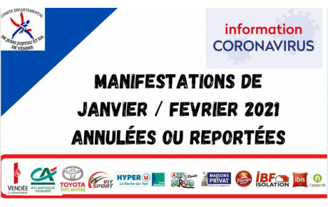 MANIFESTATIONS JANVIER /FEVRIER ANNULÉES OU REPORTÉES